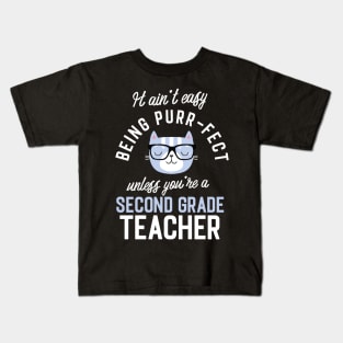 Second Grade Teacher Cat Lover Gifts - It ain't easy being Purr Fect Kids T-Shirt